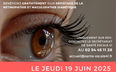 19/06 – Dépistage gratuit de la rétinopathie et maculopathie diabétique à Veuzain sur loire